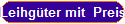 Leihgter mit  Preis
